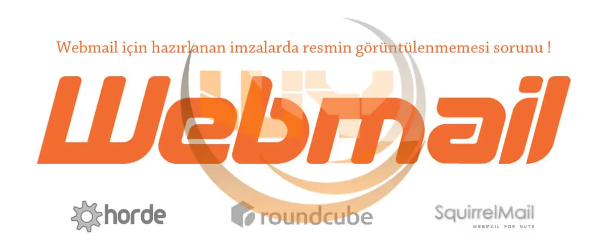 Webmail imza ekleme rehberi ve sorunların çözümü
