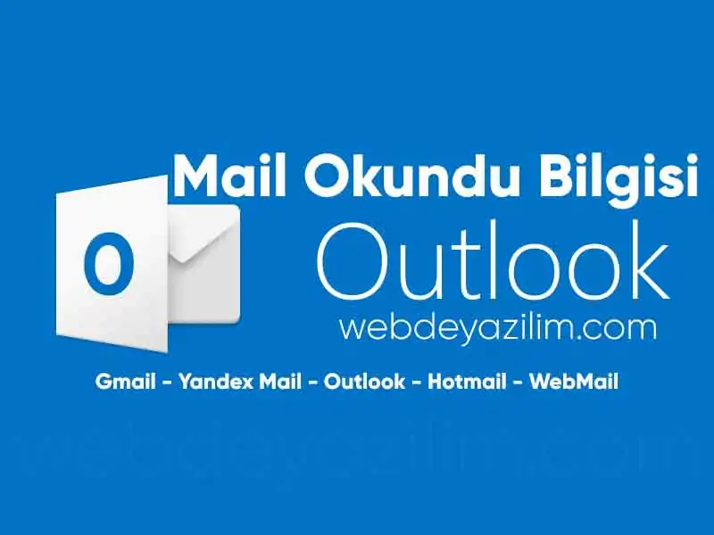 Mail okundu bilgisi alma