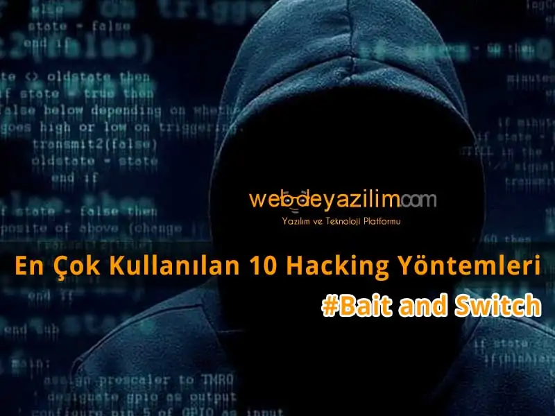 En Çok Kullanılan Hacking Yöntemleri