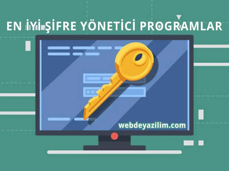 şifre yönetici programı