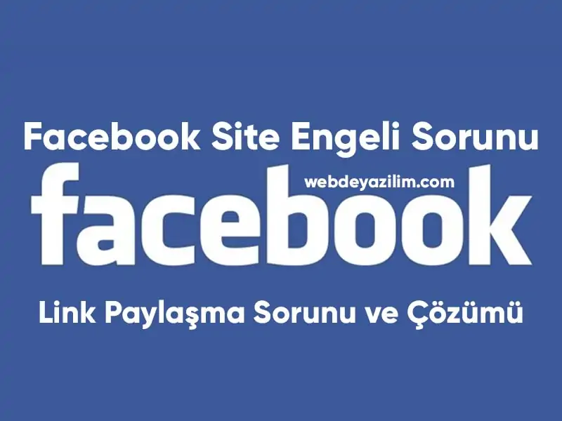 facebook site engeli sorunu
