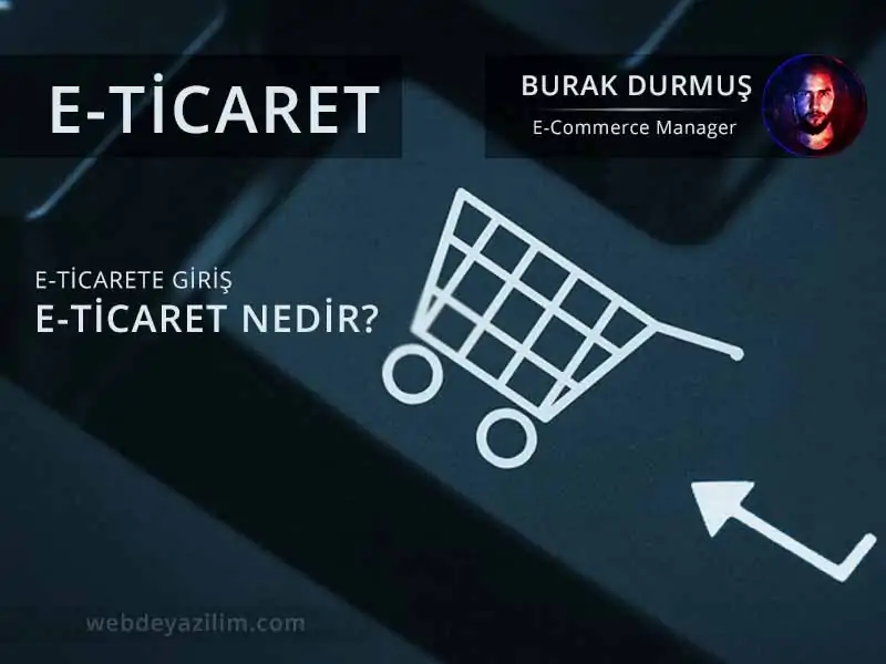 Ücretsiz E-Ticaret Eğitimi