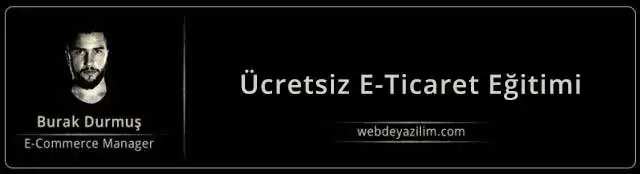 Ücretsiz E-Ticaret Eğitimi