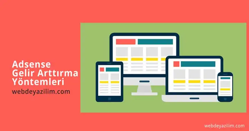 Google Adsense Gelir Arttırma Yöntemleri
