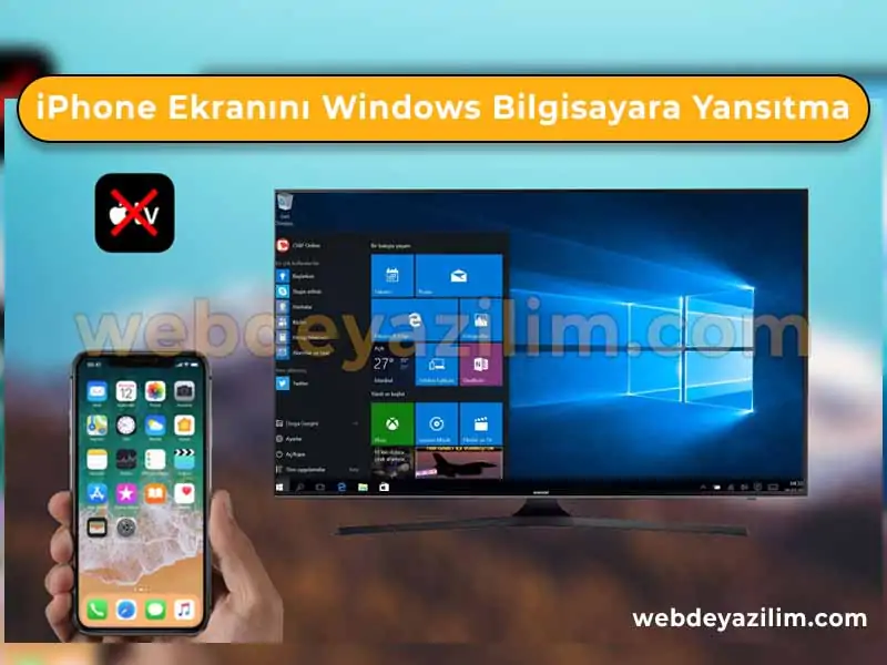 iPhone Ekranını Windows Bilgisayara Yansıtma Programı