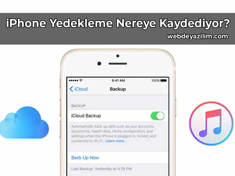 iPhone Yedekleme Nereye Kaydediyor?