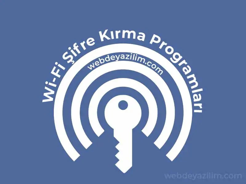 wifi şifre kırma programları