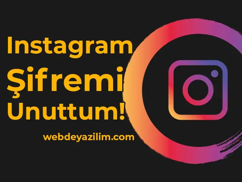 instagram şifremi unuttum
