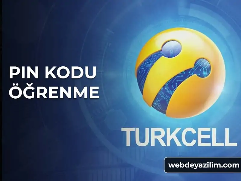 Turkcell Pin Kodu Öğrenme