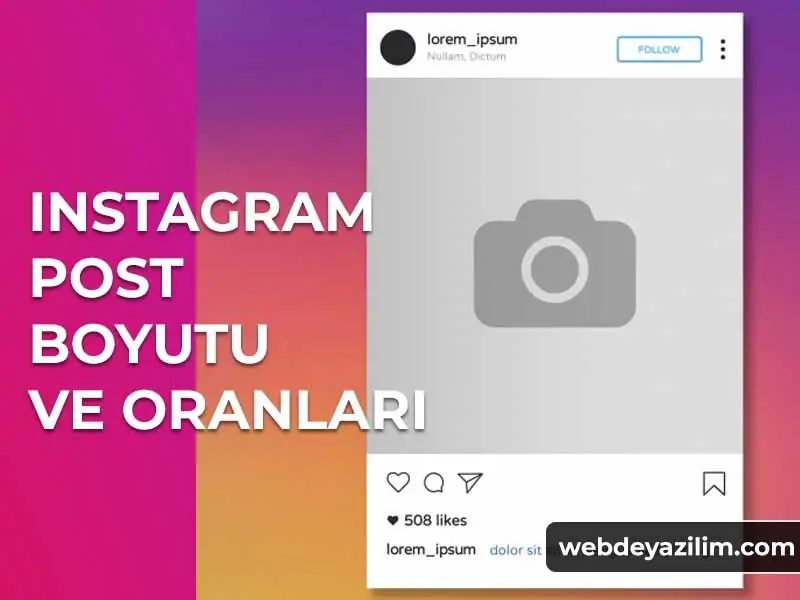 Instagram Post Boyutu ve Oranları