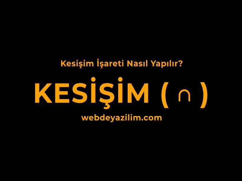 kesişim işareti nasıl yapılır
