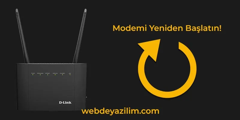 internet ışığı yanmayan modemi yeniden başlatın
