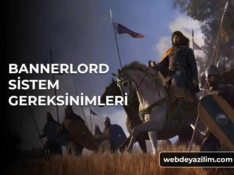 bannerlord sistem gereksinimleri