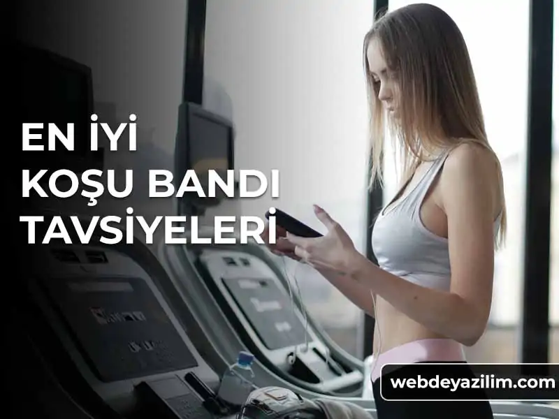 En İyi Koşu Bandı Markaları ve Modelleri