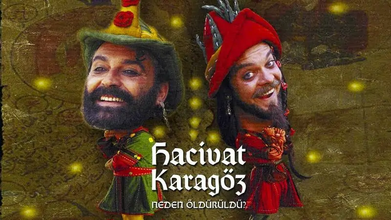 Hacivat Karagöz Neden Öldürüldü?