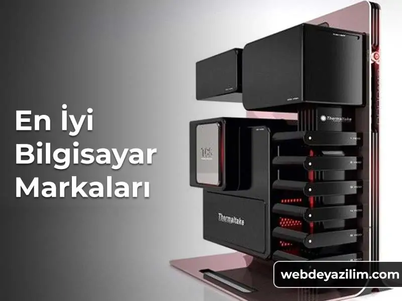 en iyi bilgisayar marka ve modelleri