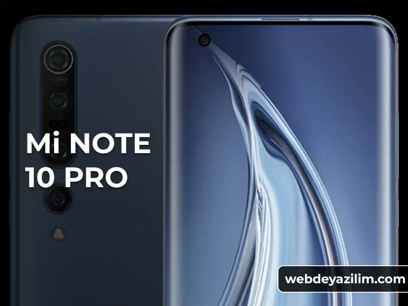 Xiaomi Mi Note 10 Pro Özellikleri ve Fiyatı