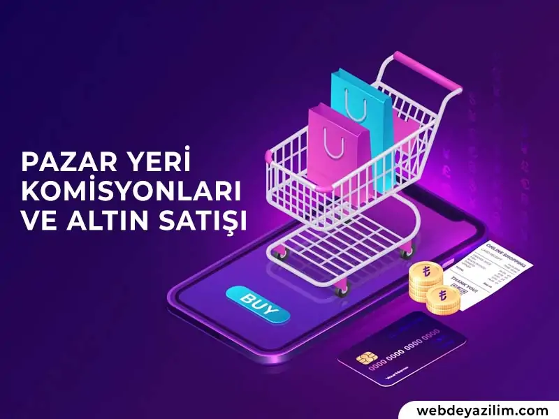 Pazar yeri komisyonları ve mücevher satışı