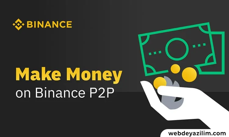 Binance P2P Nedir? Ne Anlama Gelir?