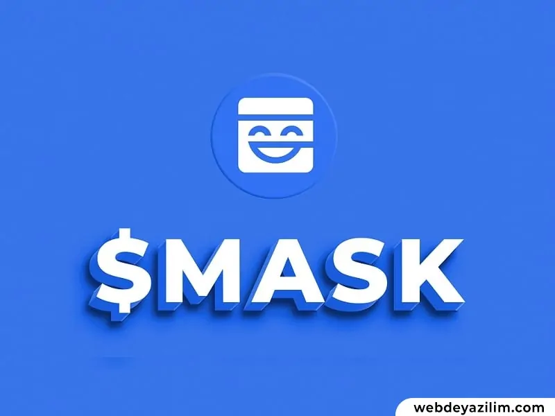 MASK Coin Nedir? Mask Network Nasıl ve Nereden Alınır?