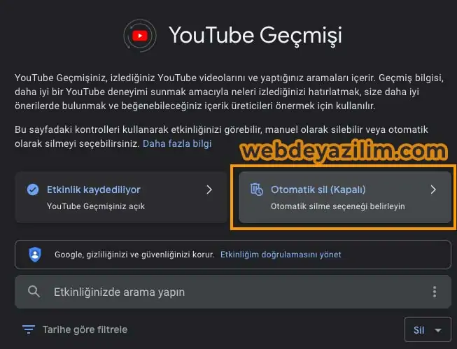 İzleme ve Arama Geçmişini Otomatik Olarak Silme